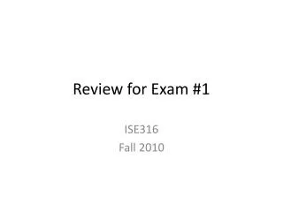 Review for Exam #1