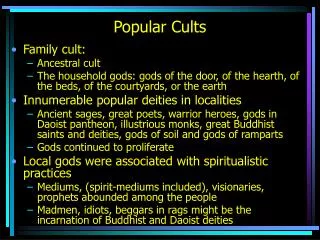 Popular Cults