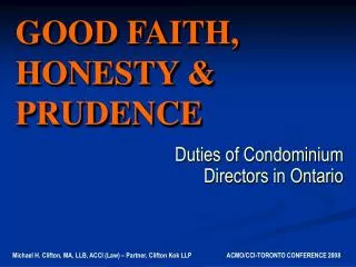 GOOD FAITH, HONESTY &amp; PRUDENCE