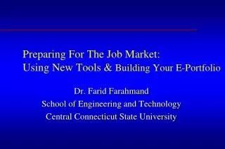 Preparing For The Job Market: Using New Tools &amp; Building Your E-Portfolio