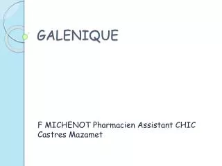 galenique