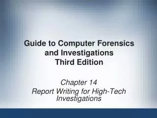 Guide to Computer Forensics and Investigations Third Edition