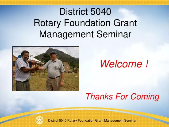 district 5040 rotary foundation grant management seminar