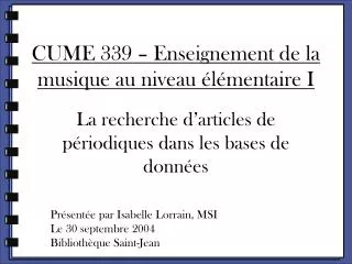 CUME 339 – Enseignement de la musique au niveau élémentaire I