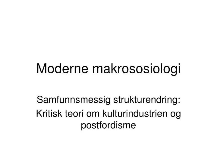 moderne makrososiologi