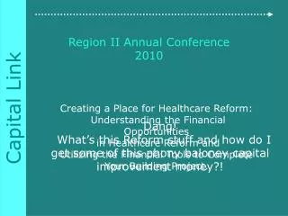 Region II Annual Conference 2010