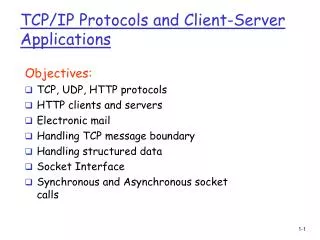 TCP/IP Protocols and Client-Server Applications
