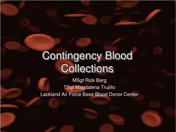 contingency blood collections