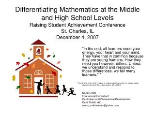Differentiating Mathematics at the Middle and High School Levels Raising Student Achievement Conference St. Charles, IL