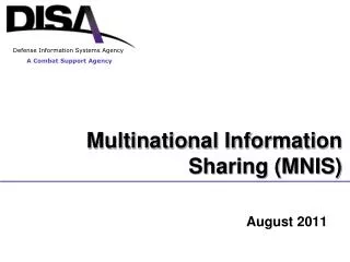 Multinational Information Sharing (MNIS)