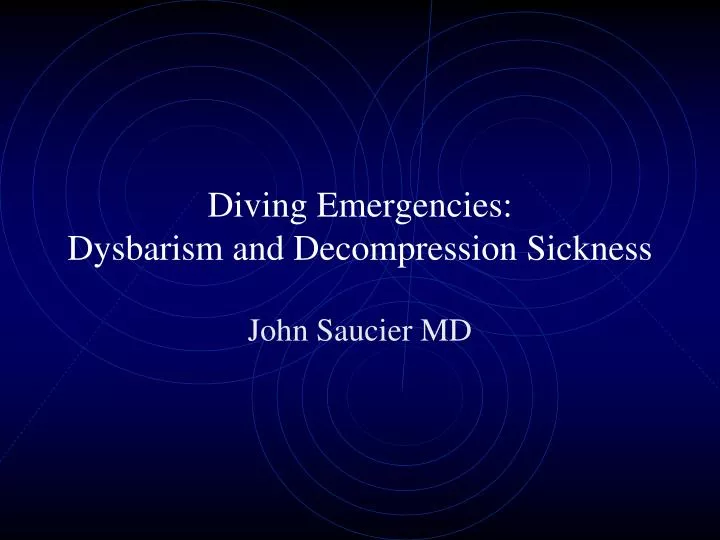 diving emergencies dysbarism and decompression sickness