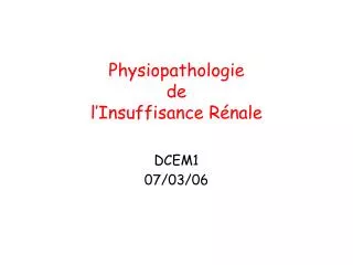 physiopathologie de l insuffisance r nale