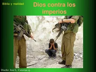 dios contra los imperios