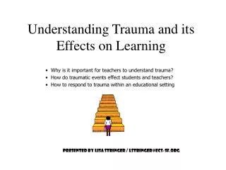 Understanding Trauma and its Effects on Learning