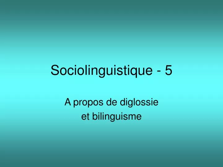 sociolinguistique 5