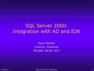 SQL Server 2000: Integration with AD and E2K