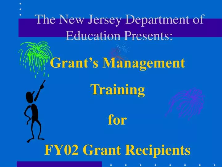 grant s management training for fy02 grant recipients