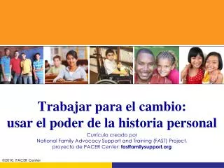 Trabajar para el cambio: usar el poder de la historia personal