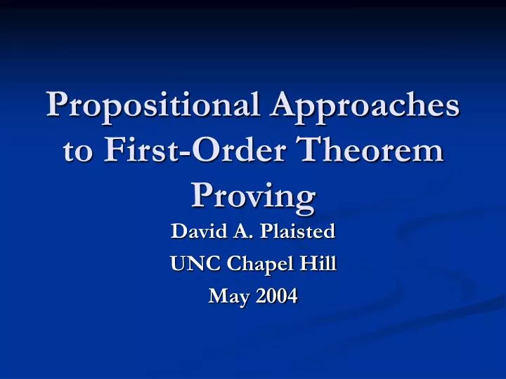 propositional approaches to first order theorem proving