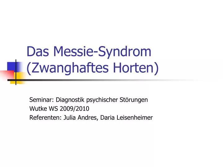 das messie syndrom zwanghaftes horten