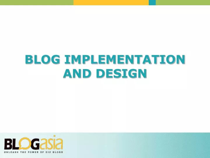 blog implementation and design