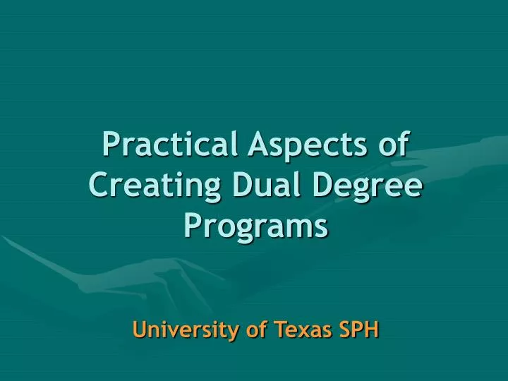practical aspects of creating dual degree programs