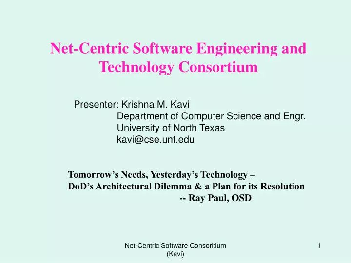 net centric software engineering and technology consortium