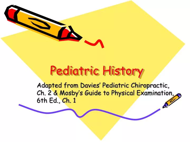 pediatric history