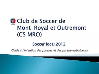 Club de Soccer de Mont-Royal et Outremont (CS MRO)