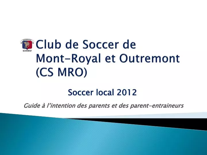 club de soccer de mont royal et outremont cs mro