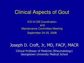 Clinical Aspects of Gout