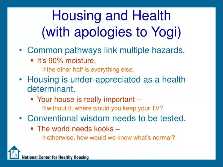 housing and health with apologies to yogi