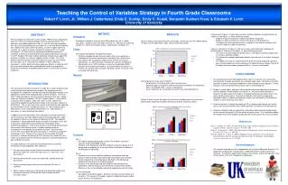 Teaching the Control of Variables Strategy in Fourth Grade Classrooms