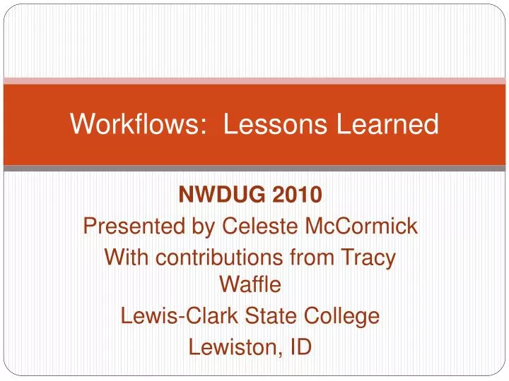 workflows lessons learned
