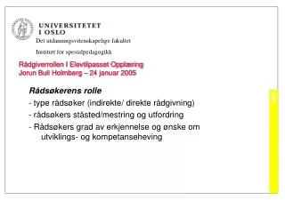r dgiverrollen i elevtilpasset oppl ring jorun buli holmberg 24 januar 2005