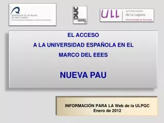 INFORMACIÓN PARA LA Web de la ULPGC Enero de 2012