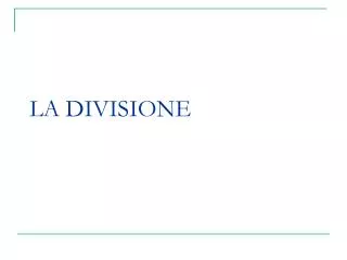 LA DIVISIONE