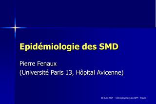 Epidémiologie des SMD