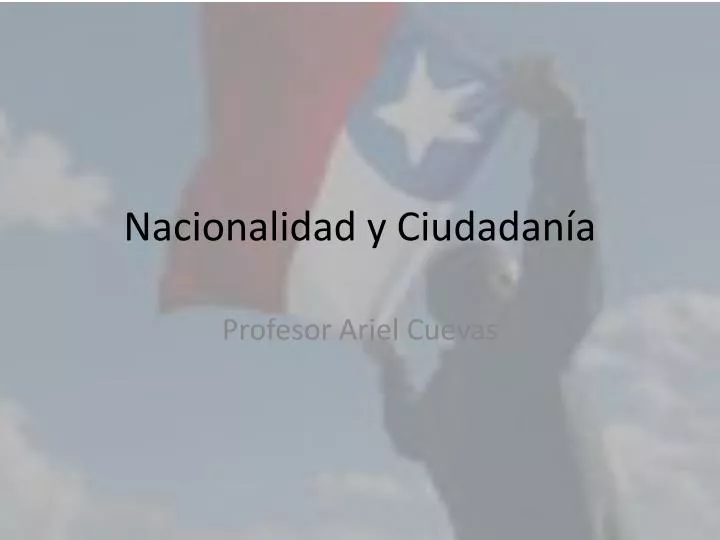 nacionalidad y ciudadan a