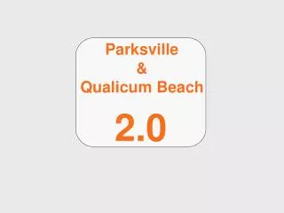 Parksville &amp; Qualicum Beach