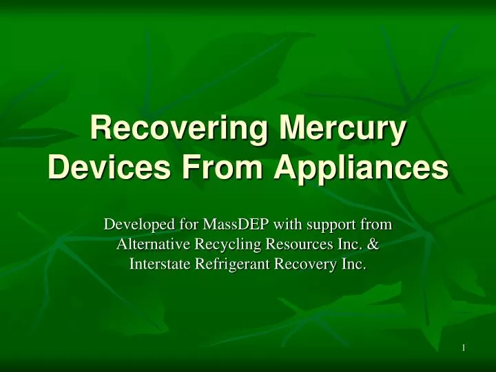 recovering mercury devices from appliances