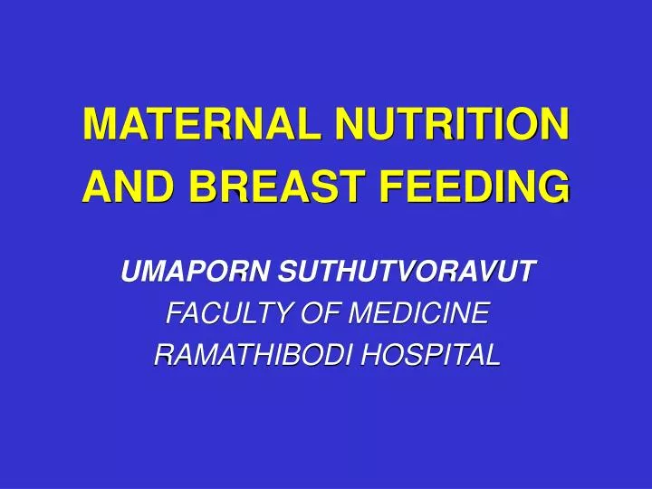 maternal nutrition and breast feeding