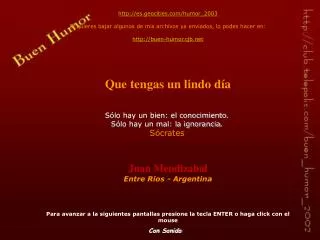 Sólo hay un bien: el conocimiento. Sólo hay un mal: la ignorancia. Sócrates