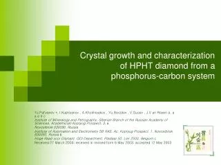 Crystal growth and characterization of HPHT diamond from a phosphorus-carbon system