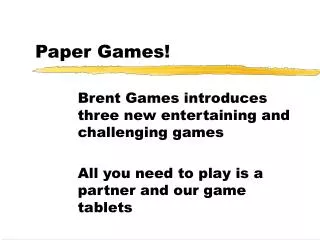 Paper Games!