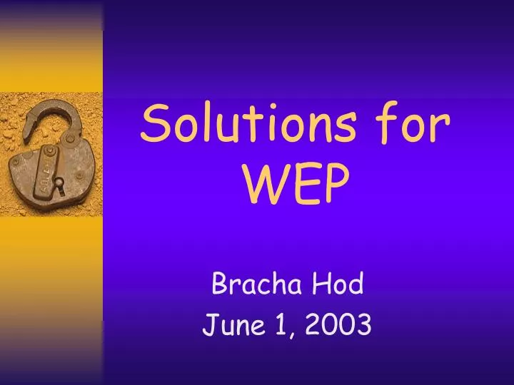 solutions for wep