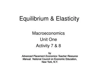 Equilibrium &amp; Elasticity