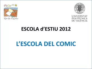 ESCOLA d’ESTIU 2012