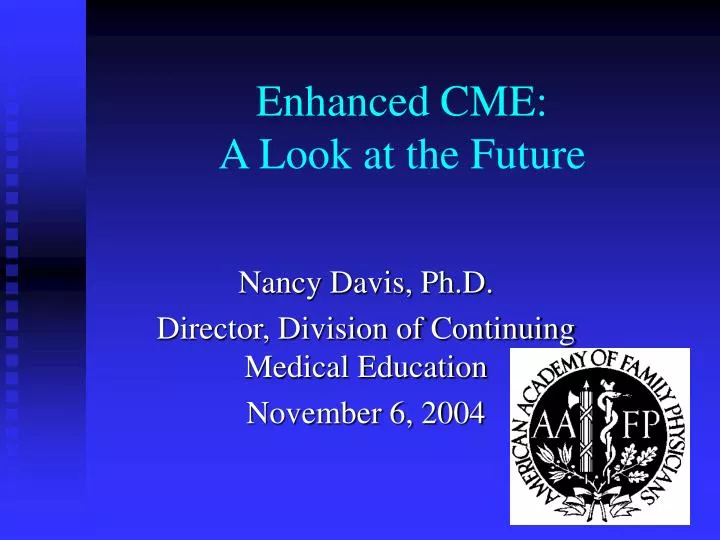 enhanced cme a look at the future