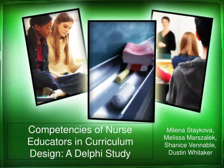 competencies of nurse educators in curriculum design a delphi study